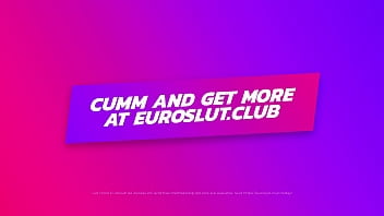 Euroslut Grooling Squirting Slut Clitoromaniac Orgasms